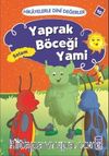 Yaprak Böceği Yami - Selam / Hikayelerle Dini Değerler 10