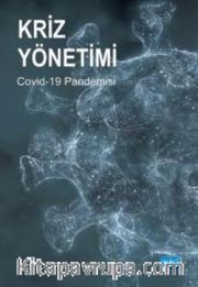 Kriz Yönetimi Covid-19 Pandemisi