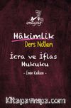 İmtiyaz İcra Ve İflas Hukuku Hakimlik Ders Notları