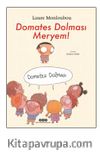 Domates Dolması Meryem!
