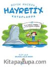 Büyük Macera / Hayretix Kutuplarda