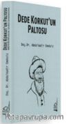 Dede Korkut'un Paltosu