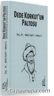Dede Korkut'un Paltosu