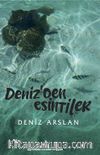 Deniz'den Esintiler