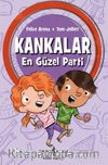 Kankalar – En Güzel Parti 