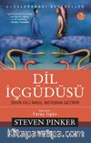Dil İçgüdüsü & Zihin Dili Nasıl Meydana Getirir