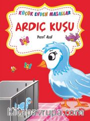 Ardıç Kuşu - Görünmezlik İksir / Küçük Evden Masallar