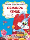 Ormanda Şenlik - Pire Adası / Küçük Evden Masallar