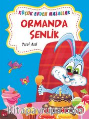 Ormanda Şenlik - Pire Adası / Küçük Evden Masallar