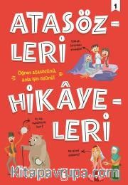Atasözleri Hikayeleri 1