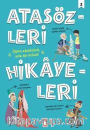 Atasözleri Hikayeleri 2