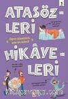 Atasözleri Hikayeleri 3