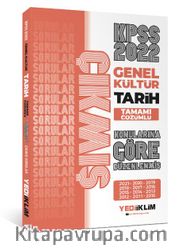 2022 KPSS Genel Kültür Tarih Konularına Göre Tamamı Çözümlü Çıkmış Sorular