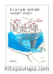 Kıyıya Vuran