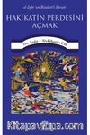 Hakikatin Perdesini Açmak