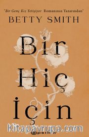 Bir Hiç İçin