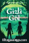 Gizli Göl (Ciltli)
