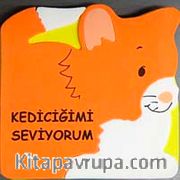 Kediciğimi Seviyorum