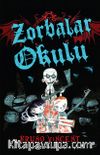 Zorbalar Okulu