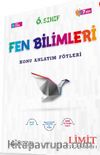 6.Sınıf Fen Bilimleri Konu Anlatım Föyleri 7 Föy