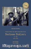 Anadolu’nun Musiki Oyun Eğlenti ve İnanç Folkloru Üzerine Derleme Notları 1-2 (1937-1952)