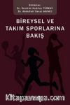 Bireysel ve Takım Sporlarına Bakış