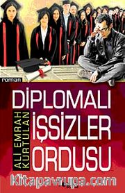 Diplomalı İşsizler Ordusu