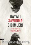 Hayatı Savunma Biçimleri