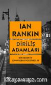 Diriliş Adamları / Bir Dedektif John Rebus Polisiyesi 13