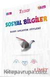 7.Sınıf Sosyal Bilgiler Konu Anlatım Föyleri 7 Föy