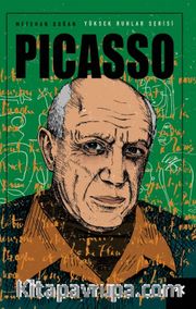 Yüksek Ruhlar Serisi : Picasso
