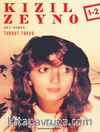 Kızıl	Zeyno 1-2