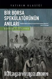 Bir Borsa Spekülatörünün Anıları
