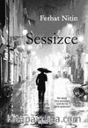 Sessizce