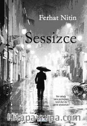 Sessizce