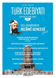 Türk Edebiyatı Aylık Fikir ve Sanat Dergisi Sayı: 575 Temmuz 2021