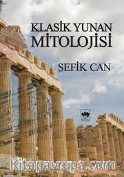 Klasik Yunan Mitolojisi