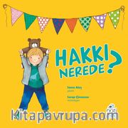 Hakkı Nerede?
