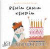 Benim Canım Kendim