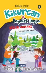 Kikurcan ve Hayalet Tayfa 3 / Sisler Ormanı
