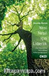 Yeni Nesil İçin Liderlik
