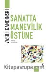 Sanatta Manevilik Üstüne