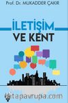 İletişim ve Kent