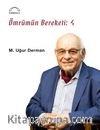 Ömrümün Bereketi: 4