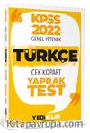 2022 KPSS Lisans Genel Yetenek Türkçe Çek Kopart Yaprak Test 