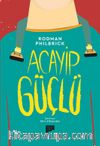 Acayip Güçlü
