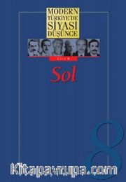 8 - Sol (Ciltli) / Modern Türkiye'de Siyasi Düşünce
