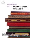 Kubbealtı Vakfı Yazma Eserler Kataloğu