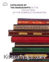 Catalogue of the Manuscripts in the Collection of the Kubbealtı Foundation 