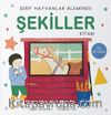 Şerif Hayvanlar Aleminde / Şekiller Kitabı